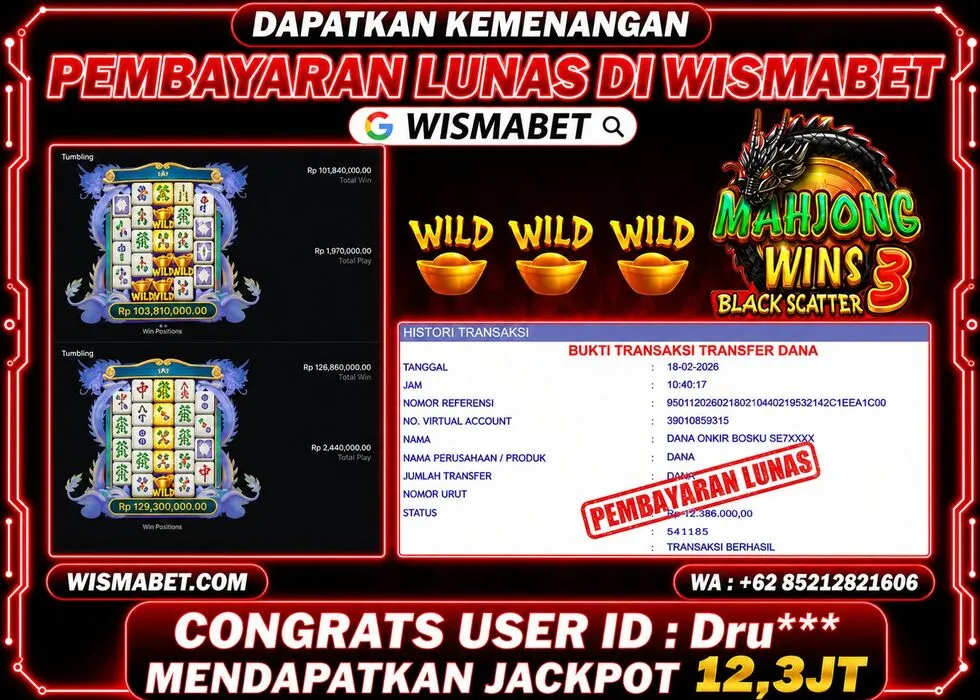 Wismabet - BUKTI KEMENANGAN Mahjong Wins 3 Dru**** Rp12,386,000,- LUNAS